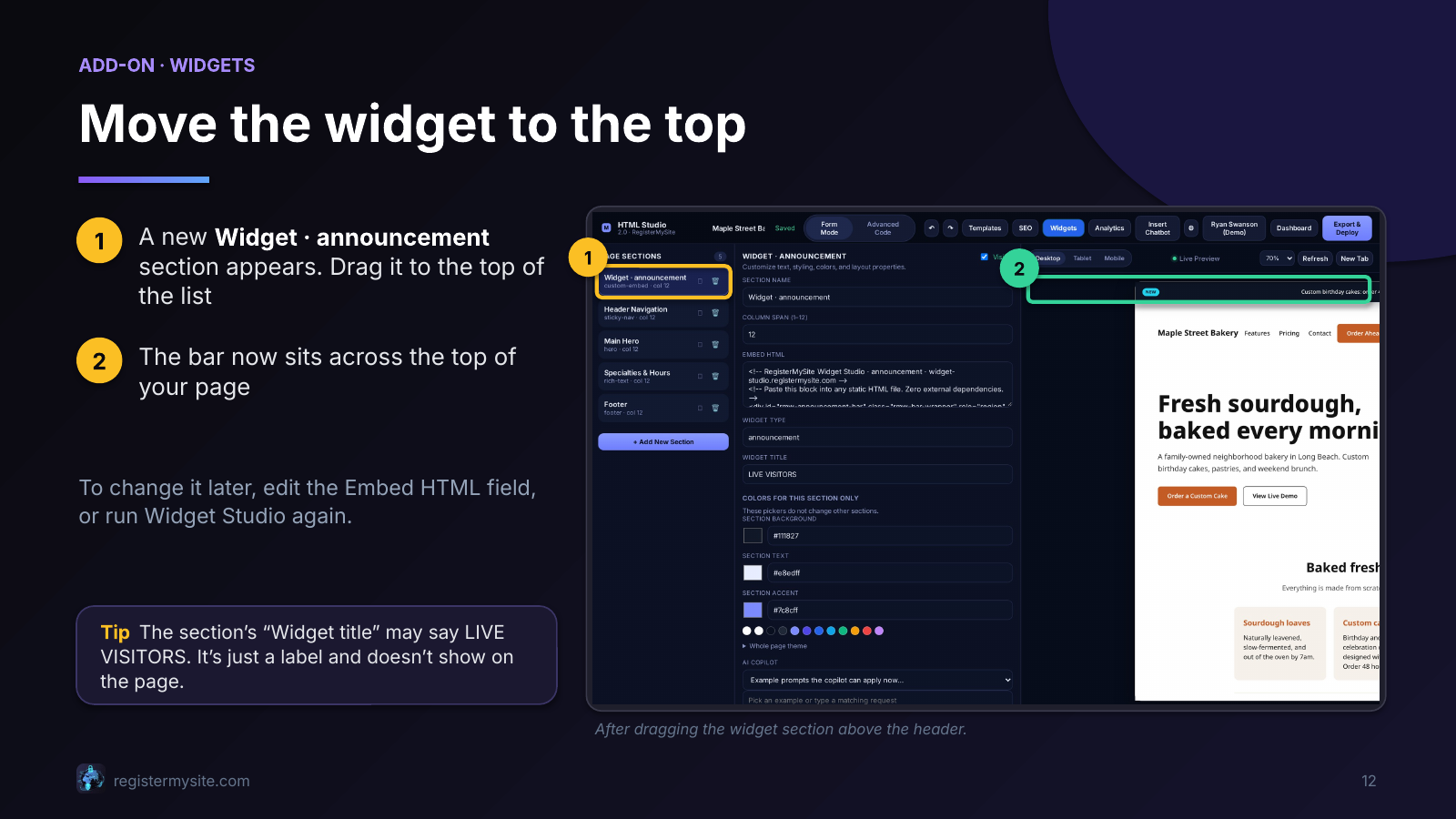 Slide 12 of 23: Widgets — move it to the top — Place the widget where customers will see it.